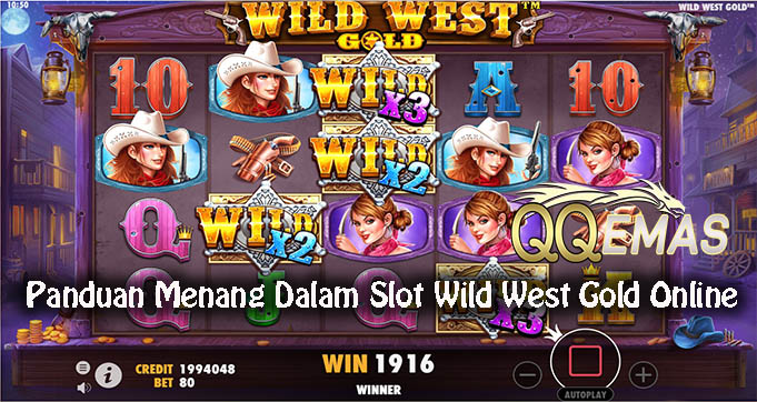 Panduan Menang Dalam Slot Wild West Gold Online