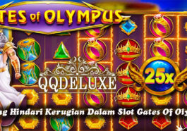 Peluang Hindari Kerugian Dalam Slot Gates Of Olympus
